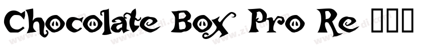 Chocolate Box Pro Re字体转换